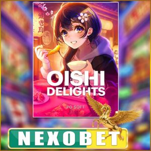 OISHI DELIGHTS